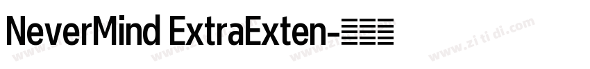 NeverMind ExtraExten字体转换